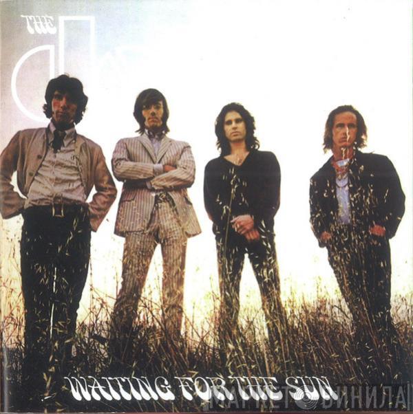  The Doors  - Waiting For The Sun