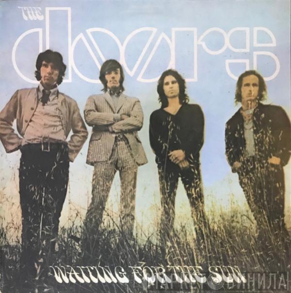  The Doors  - Waiting For The Sun
