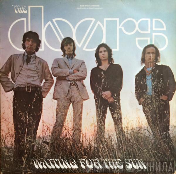 The Doors  - Waiting For The Sun