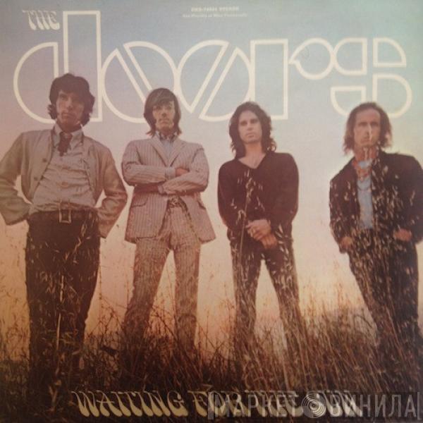  The Doors  - Waiting For The Sun