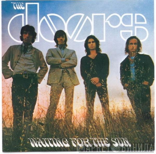  The Doors  - Waiting For The Sun