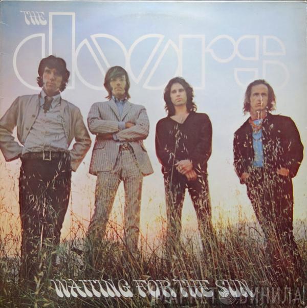  The Doors  - Waiting For The Sun