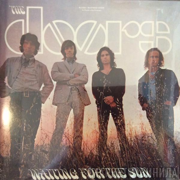  The Doors  - Waiting For The Sun