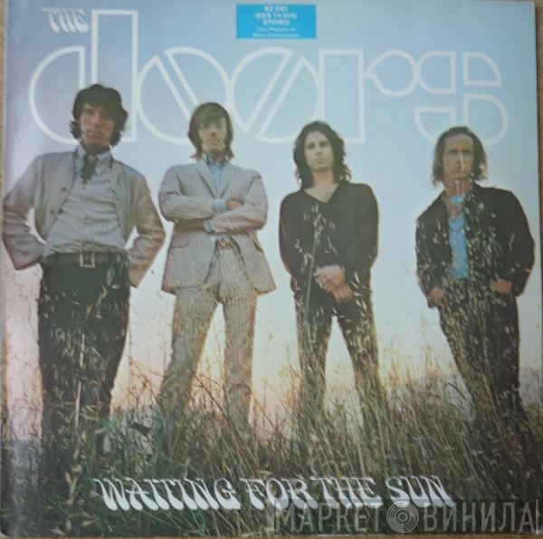  The Doors  - Waiting For The Sun