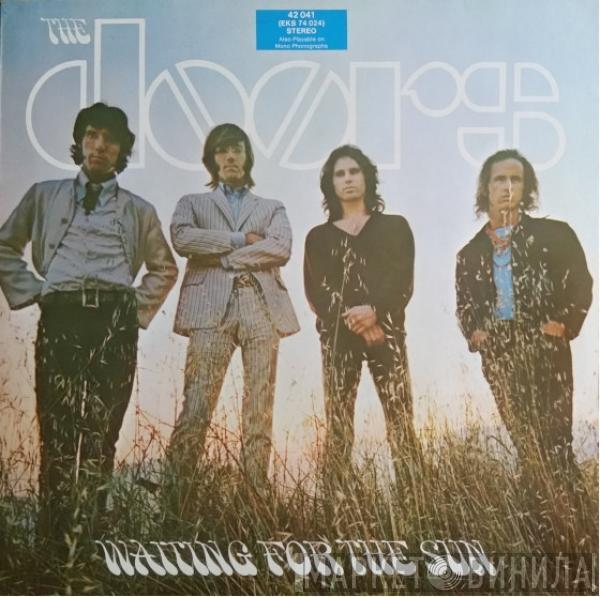  The Doors  - Waiting For The Sun