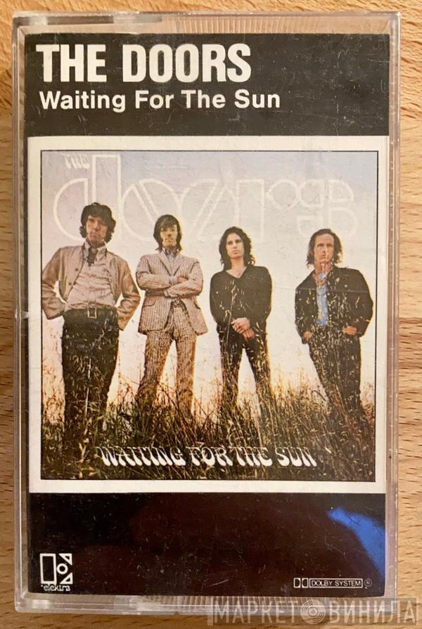  The Doors  - Waiting For The Sun