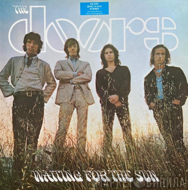  The Doors  - Waiting For The Sun