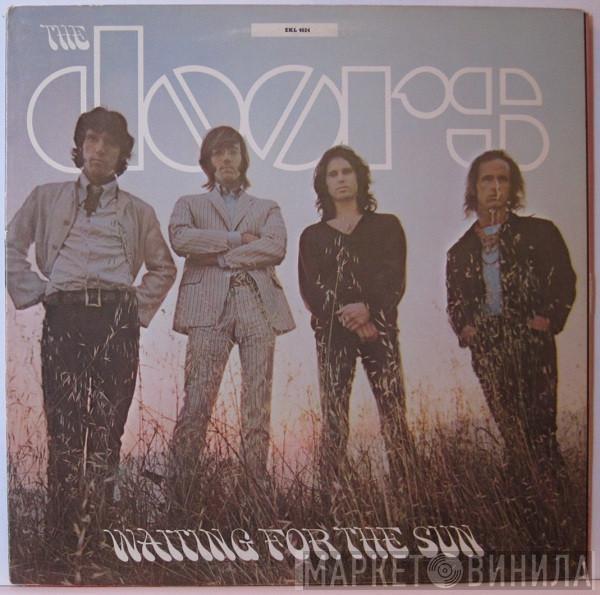  The Doors  - Waiting For The Sun