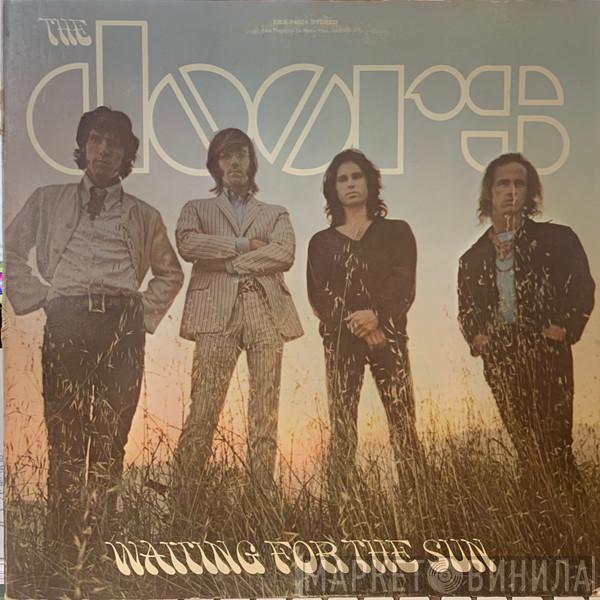 The Doors  - Waiting For The Sun