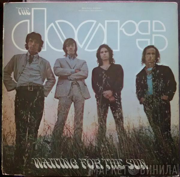  The Doors  - Waiting For The Sun