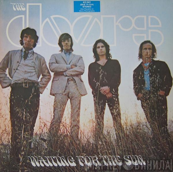  The Doors  - Waiting For The Sun