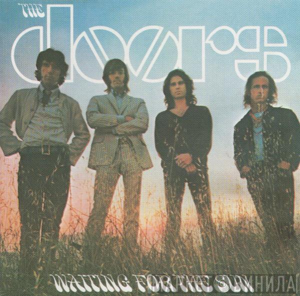  The Doors  - Waiting For The Sun