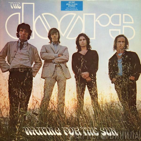  The Doors  - Waiting For The Sun