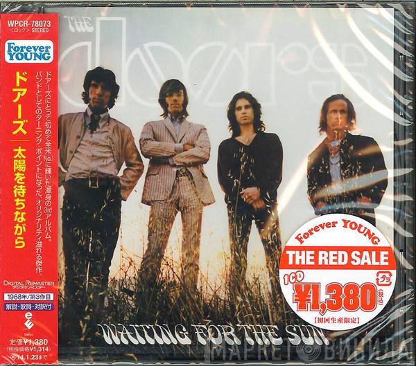  The Doors  - Waiting For The Sun
