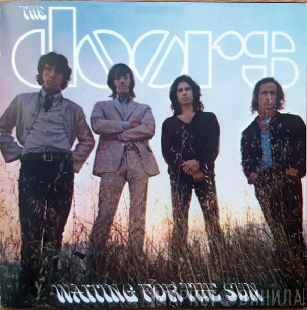 The Doors  - Waiting For The Sun