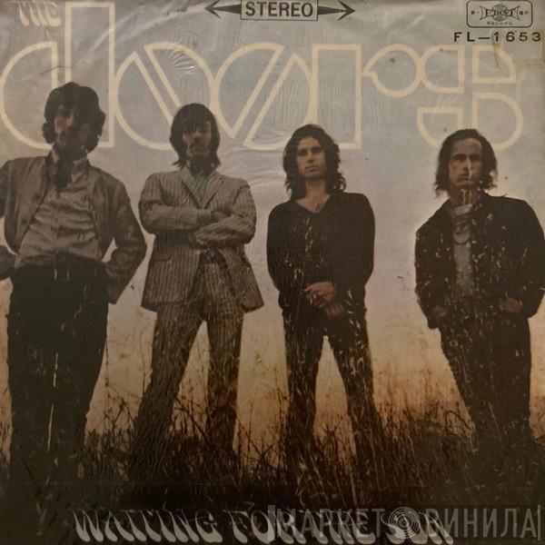  The Doors  - Waiting For The Sun