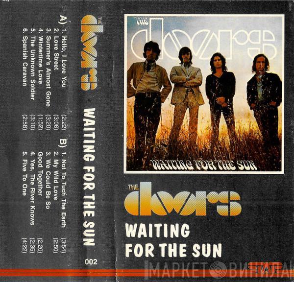  The Doors  - Waiting For The Sun