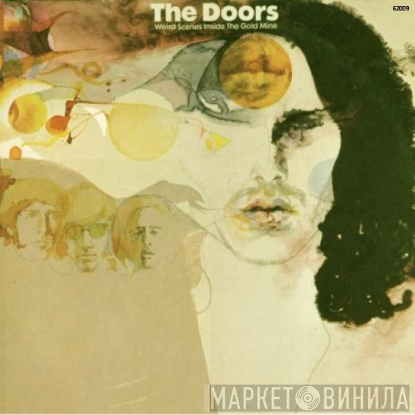  The Doors  - Weird Scenes Inside The Gold Mine