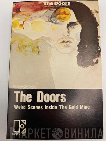  The Doors  - Weird Scenes Inside The Gold Mine