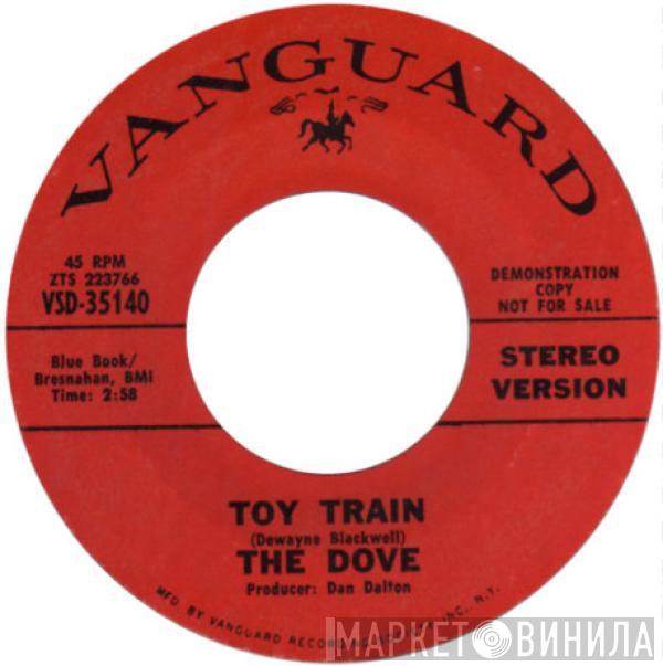 The Dove - Toy Train