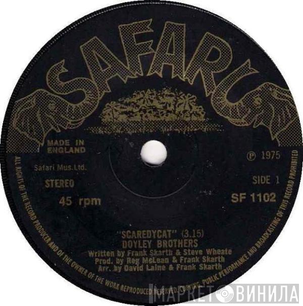 The Doyley Brothers - Scaredycat / Little Smile