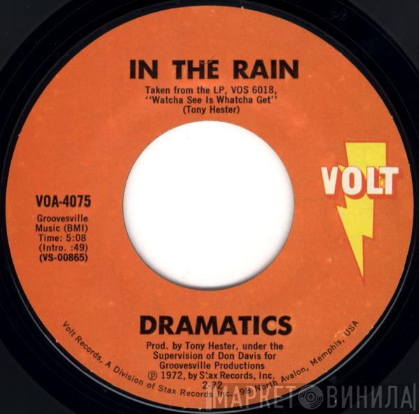  The Dramatics  - In The Rain / (Gimme Some) Good Soul Music
