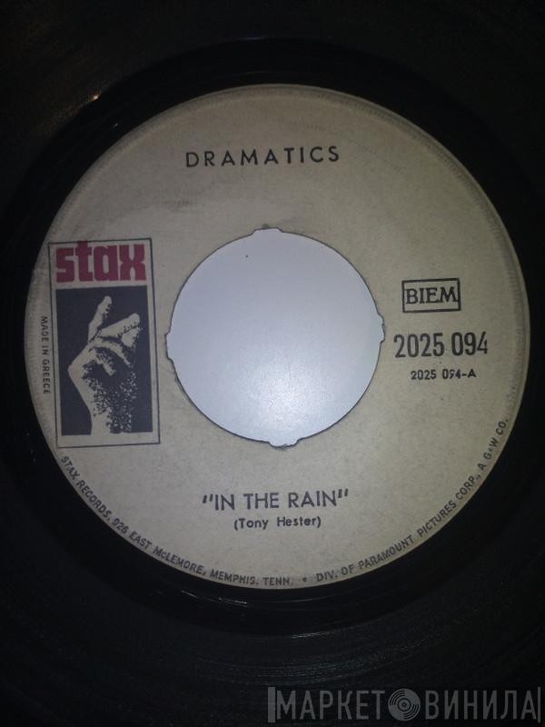  The Dramatics  - In The Rain / (Gimme Some) Good Soul Music