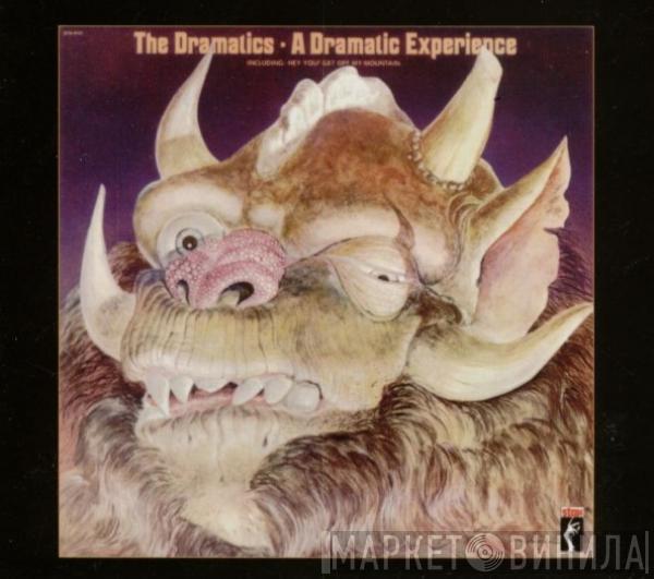  The Dramatics  - A Dramatic Experience