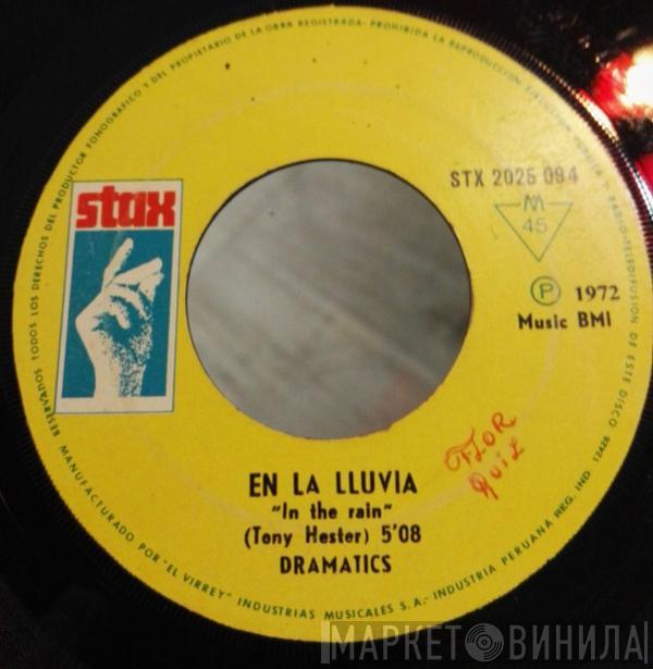  The Dramatics  - En la Lluvia = In The Rain