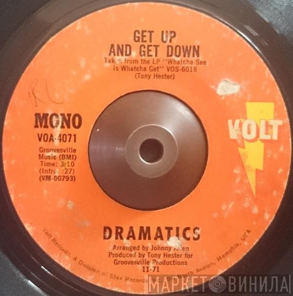  The Dramatics  - Get Up And Get Down