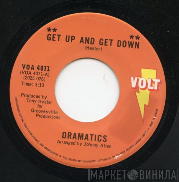  The Dramatics  - Get Up And Get Down