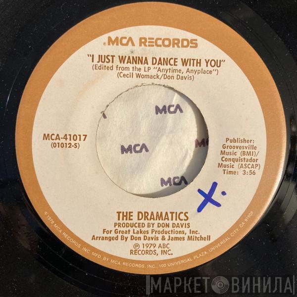 The Dramatics - I Just Wanna Dance With You