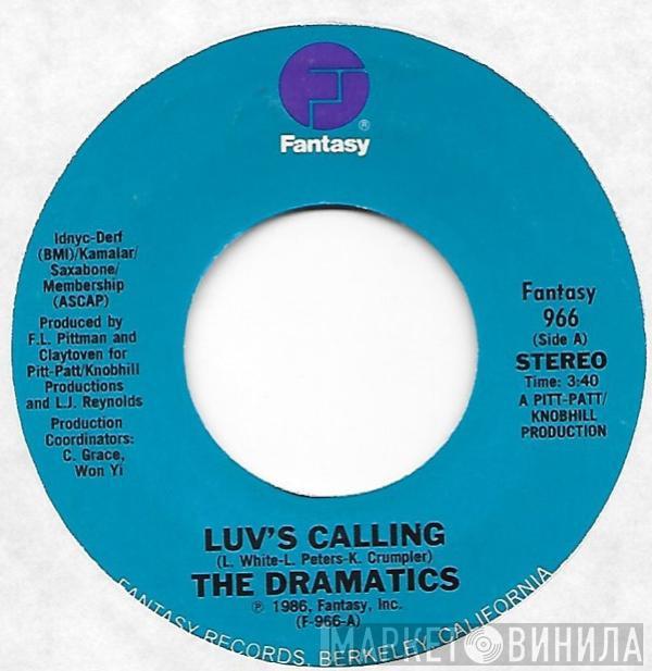 The Dramatics - Luv's Calling