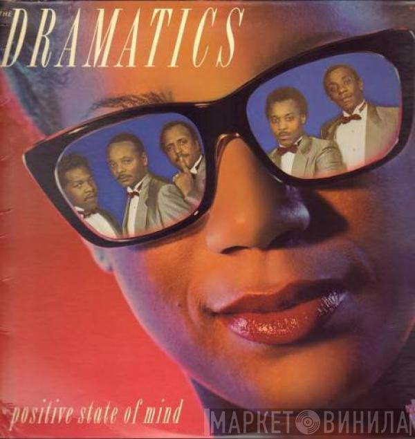 The Dramatics - Positive State Of Mind