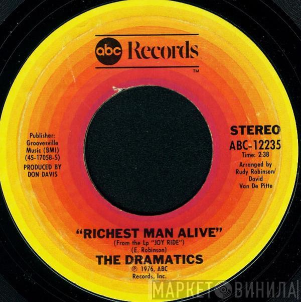 The Dramatics - Richest Man Alive / Be My Girl