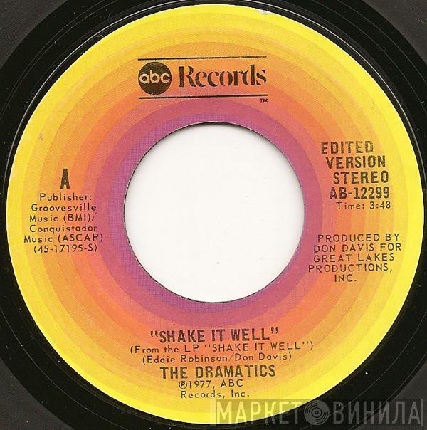 The Dramatics - Shake It Well