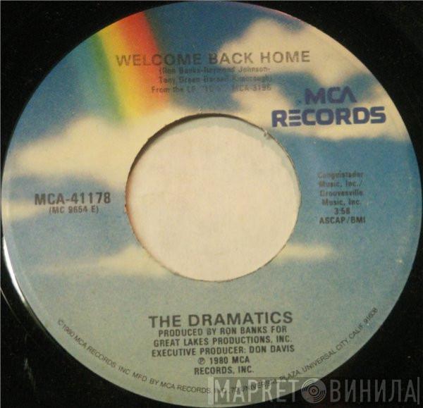 The Dramatics - Welcome Back Home / A Marriage On Paper Only