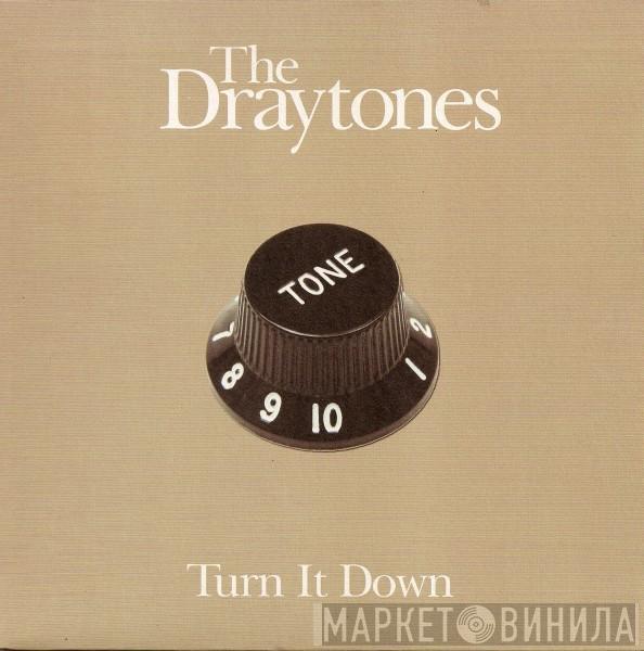 The Draytones - Turn It Down
