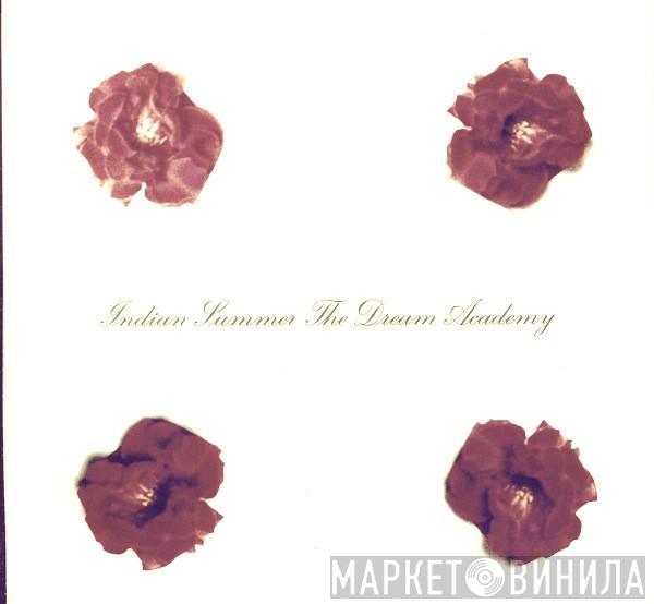 The Dream Academy - Indian Summer
