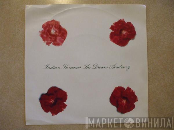 The Dream Academy - Indian Summer