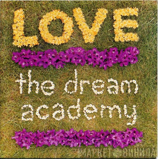 The Dream Academy - Love