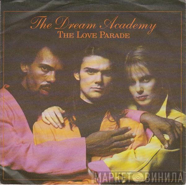  The Dream Academy  - The Love Parade