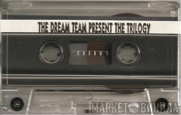  The Dream Team  - The Trilogy