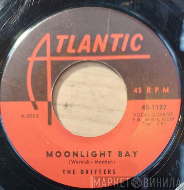  The Drifters  - Moonlight Bay / Drip Drop