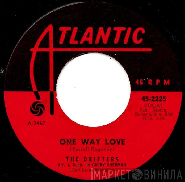  The Drifters  - One Way Love / Didn't It