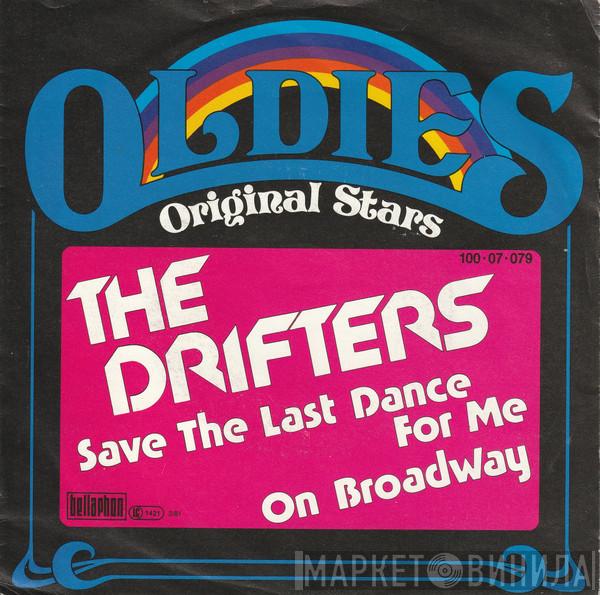  The Drifters  - Save The Last Dance For Me / On Broadway