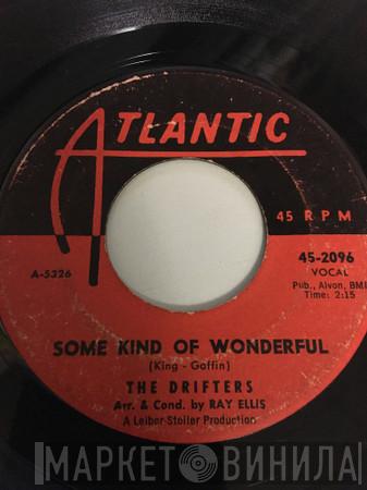  The Drifters  - Some Kind Of Wonderful / Honey Bee