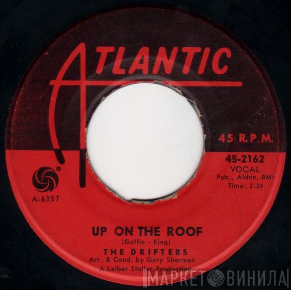  The Drifters  - Up On The Roof / Another Night With The Boys