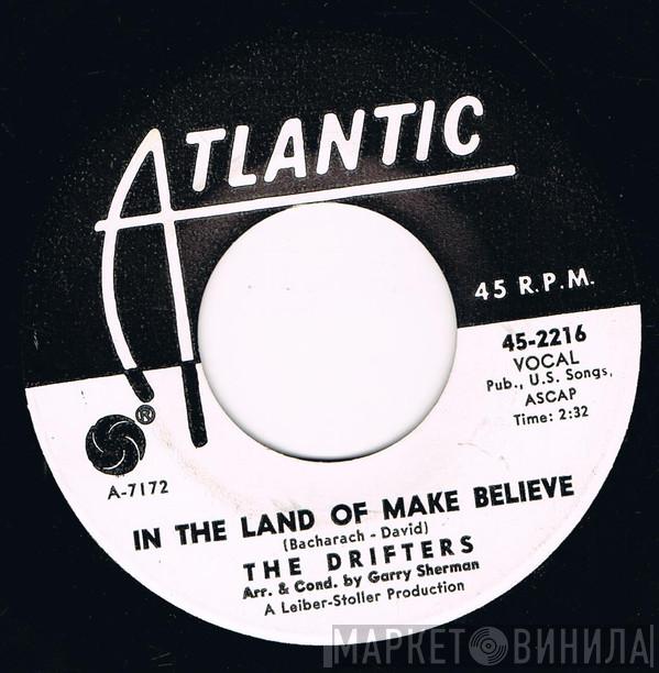  The Drifters  - Vaya Con Dios / In The Land Of Make Believe