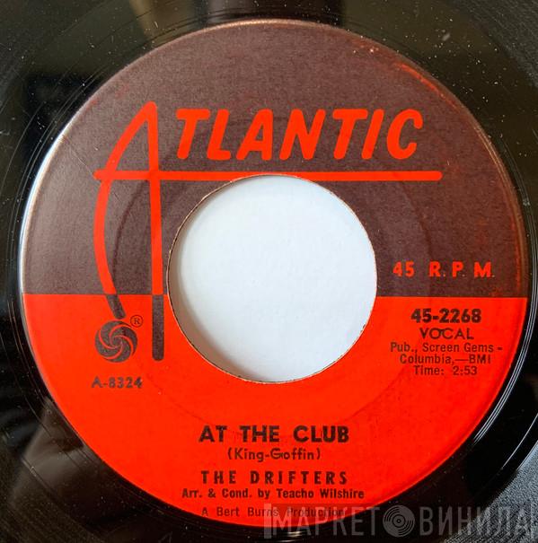 The Drifters - At The Club / Answer The Phone